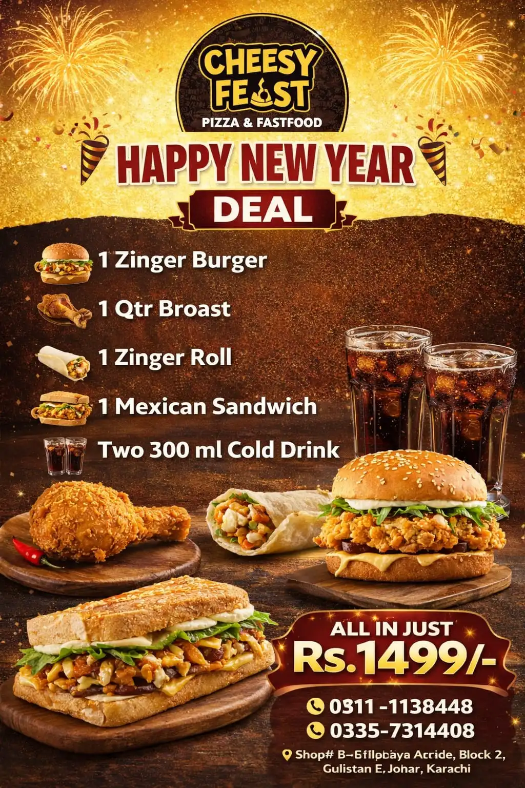 Cheesy Feast Special Deals - 1 Zinger, 1 Qtr broast, 1 zinger Roll, 1 Maxican Sandwich, 2 Cold Drink